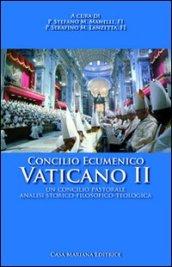 Concilio ecumenico Vaticano II. Un Concilio pastorale: analisi storico-filosofico-teologico