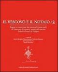 Il vescovo e il notaio. Regesti e trascrizioni dai protocolli (1410-1416) di Francesco d'Antonio, notaio del vescovo Federico Frezzi da Foligno: 2