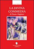 La Divina Commedia di Dante Alighieri