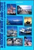 Le risorse del mare e delle coste. Ordinamento, amministrazione e gestione integrata