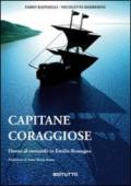 Capitane coraggiose. Donne al comando in Emilia-Romagna