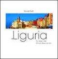 En Liguria. Tra villaggi e colori-Amidst villages and colors