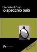 Lo specchio buio