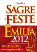 Guida a sagre e feste dell'Emilia 2012