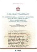 Il frammento liberiano. Un testimone della raccolta Aragonese nell'archivio del capitolo della Basilica papale di Santa Maria Maggiore