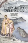 Il segreto dell'isola. I cavalieri templari da Gerusalemme alle rive del Lario