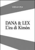 Dana & Lex. L'ira di Kimòn