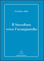 Il sassofono verso l'avanguardia