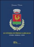 Lo stemma di Priolo Gargallo. Storia simboli fede