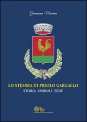 Lo stemma di Priolo Gargallo. Storia simboli fede