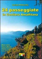 24 passeggiate in Costiera amalfitana