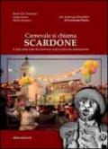 Carnevale si chiama Scardone. Il ciclo delle feste di Carnevale nella tradizione pietrelcinese