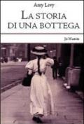 La storia di una bottega