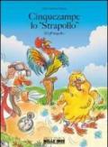 Cinquezampe lo «Strapollo» (El 5Patapollo)