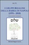 I gruppi shalom della barra di Napoli (1978-2010). Storia, documenti, spiritualità