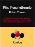 Ping pong letterario. Primo torneo