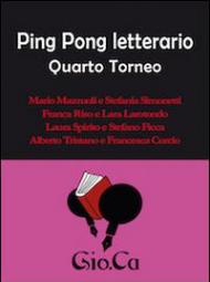 Ping pong letterario. Quarto torneo