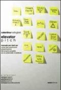 ELEVATOR PITCH. MANUALE PER START UP