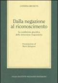 Dalla negazione al riconoscimento. La condizione giuridica delle minoranze linguistiche