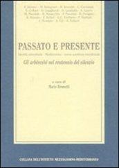 Passato e presente. Identità minoritarie. Mediterraneo. Nuova questione meridionale. Gli arbëreshe nel ventennio del silenzio