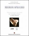 Neuroni specchio. Cinematerapia del lutto tra Venezia, Roma e Walt Disney