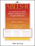 ABLLS-R. La valutazione delle abilità comunicative e di apprendimento. Volume protocollo