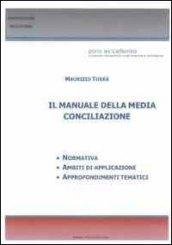 Il manuale della media conciliazione