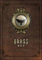 Brass age. Il gioco di ruolo. Con gadget