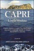 Capri. L'isola rivisitata. Il testo classico di John Clay MacKowen, con nuovo materiale basato su recenti ritrovamenti e ricerche