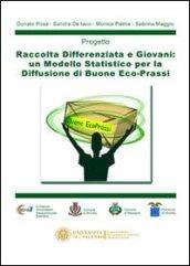 Raccolta differenziata e giovani. Un modello statistico per la diffusione di buone eco-prassi