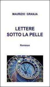 Lettere sotto la pelle