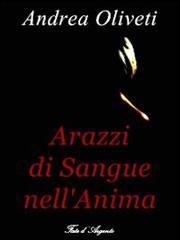 Arazzi di Sangue nell’Anima