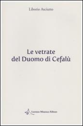 Le vetrate del duomo di Cefalù