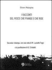 I racconti del pesce che piange e che ride