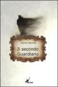 Il secondo guardiano