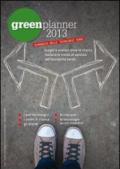 Green planner 2013. Almanacco delle tecnologie verdi