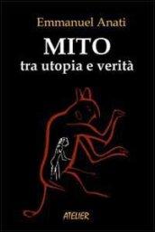 MITO Tra utopia e verità - Saggi V