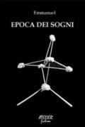 Epoca dei sogni - Atelier Fiction II