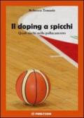 Il doping a spicchi. Quali rischi nella pallacanestro