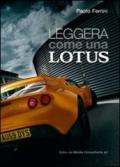 Leggera come una Lotus