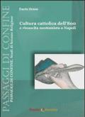 Cultura cattolica dell'800 e rinascita neotomista a Napoli