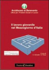 Il lavoro giovanile nel mezzogiorno d'Italia