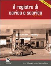 Il registro di carico e scarico degli oli minerali