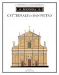 La Cattedrale di Bologna. Guida storica e artistica