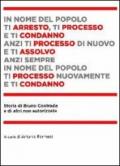 Storia di Bruno Contrada e di altri non autorizzata