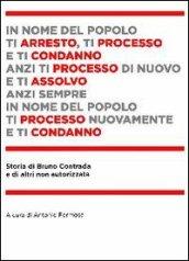 Storia di Bruno Contrada e di altri non autorizzata