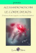 Le corde di Eros. Ediz. multilingue