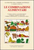 Le combinazioni alimentari. La salute con l'igiene naturale