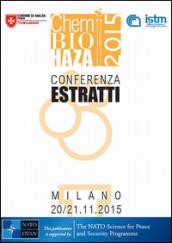 ChemBioHaza Milano 2015. Estratti. Ediz. italiana e inglese