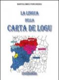 La lingua della carta de logu-Sa limba de sa carta de logu